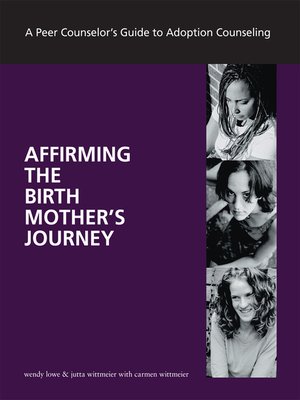 cover image of Affirming the Birth Mother's Journey